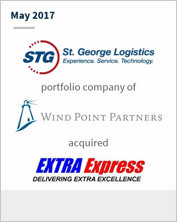 May 2017 St. George Logistics a portfolio company of Wind Point Partners has acquired Extra Express