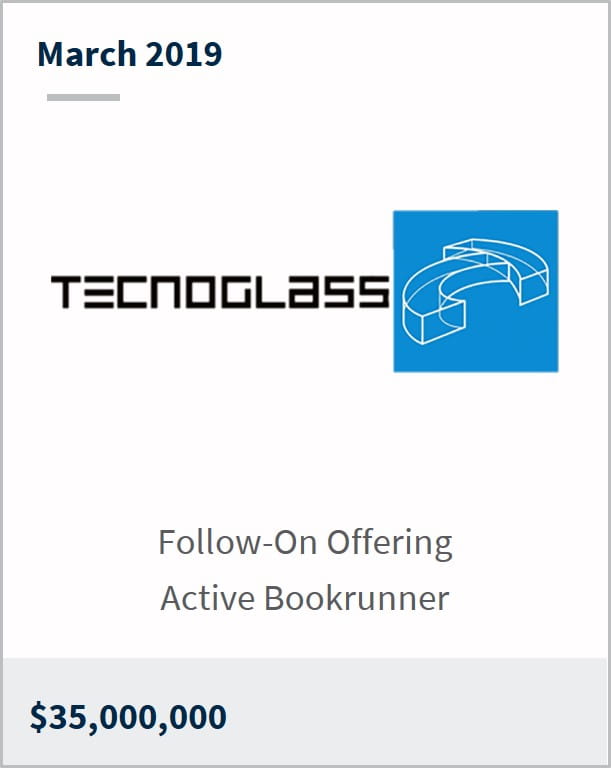 March 2019 Technoglass $35,000,000 follow-on offering active bookrunner