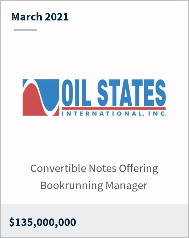 March 2021 Oil States International Inc $135,000,000 convertible notes offering bookrunning manager 
