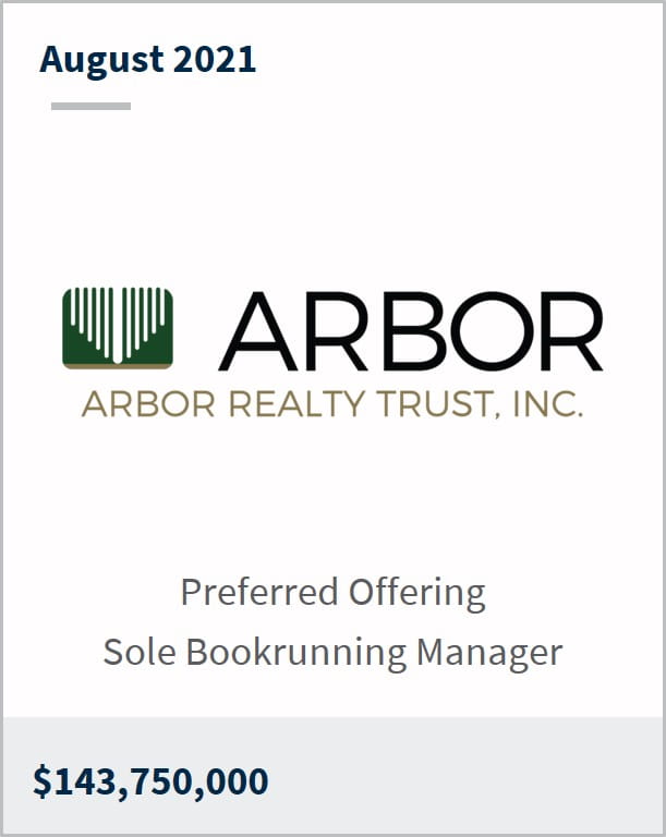 August 2021 Arbor Realty Trust Inc $143,750,000 preferred offering sole bookrunning manager 