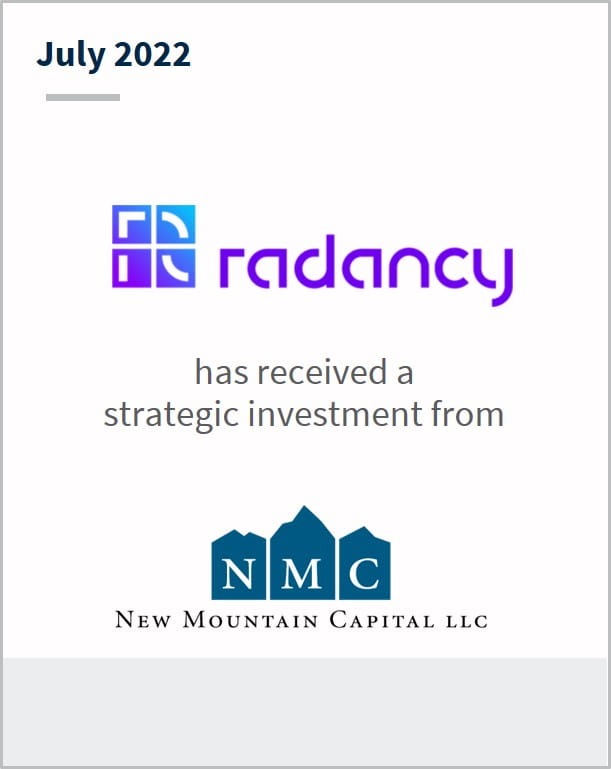 July 2022 Radancy has received a strategic investment from NMC