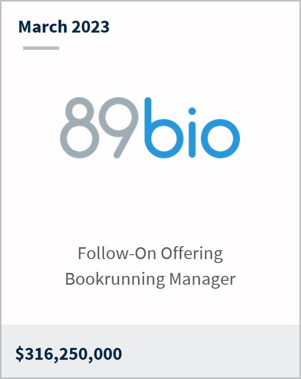 March 2023 89bio $316,250,000 Follow-On Offering Bookrunning Manager