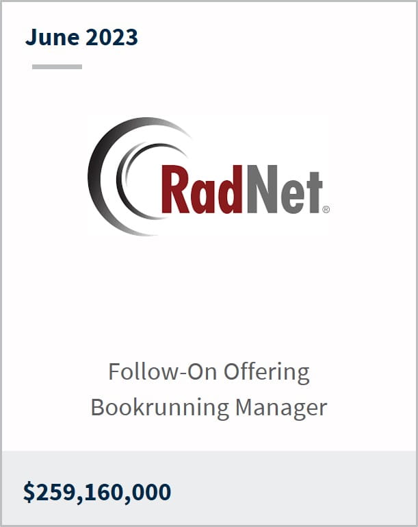 June 2023 RadNet $259,160,000 Follow-On Offering Bookrunning Manager