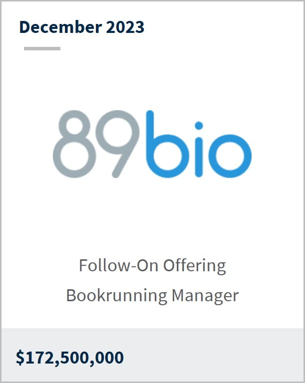 December 2023 89bio $172.5m Follow-On Offering Bookrunning Manager