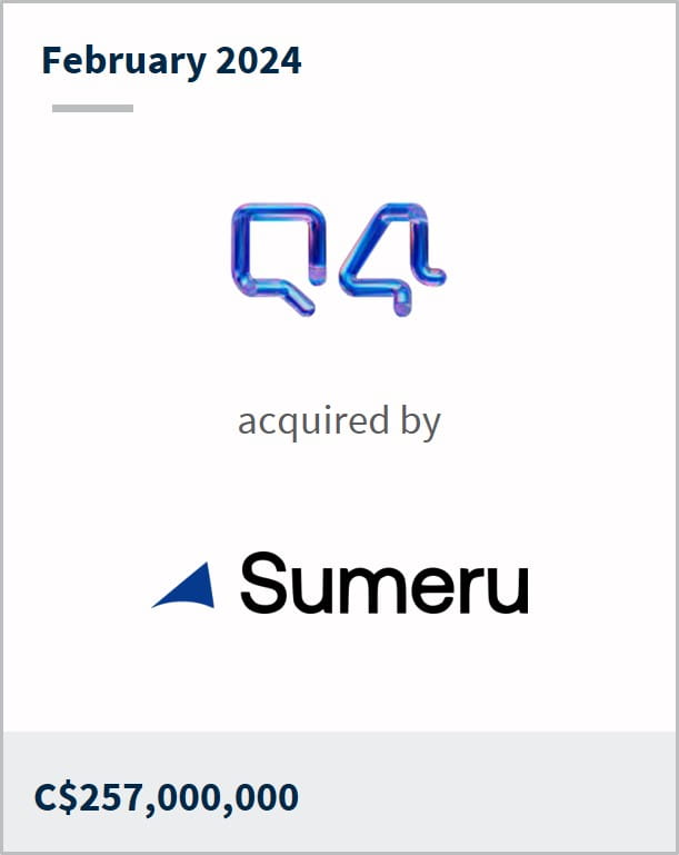 February 2024 Q4 Has been acquired by Sumeru C$257m