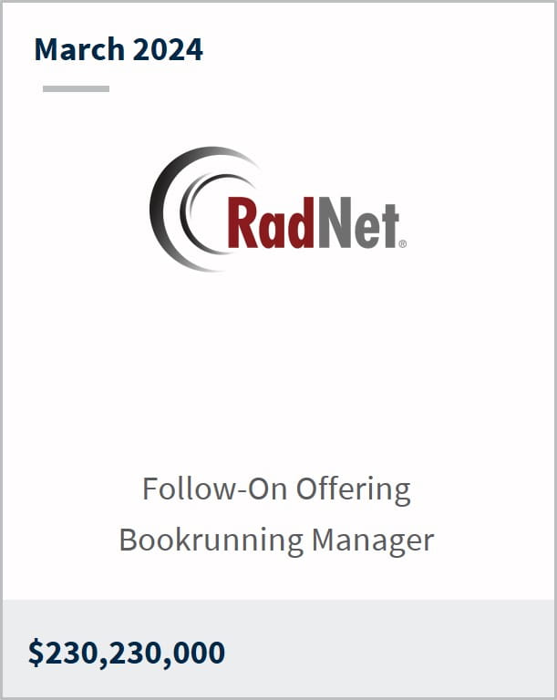 March 2024 RadNet $230,230,000 Follow-On Offering Bookrunning Manager
