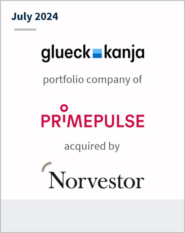 July 2024 glueckkanja A portfolio company of Primepulse Has been acquired by Norvestor