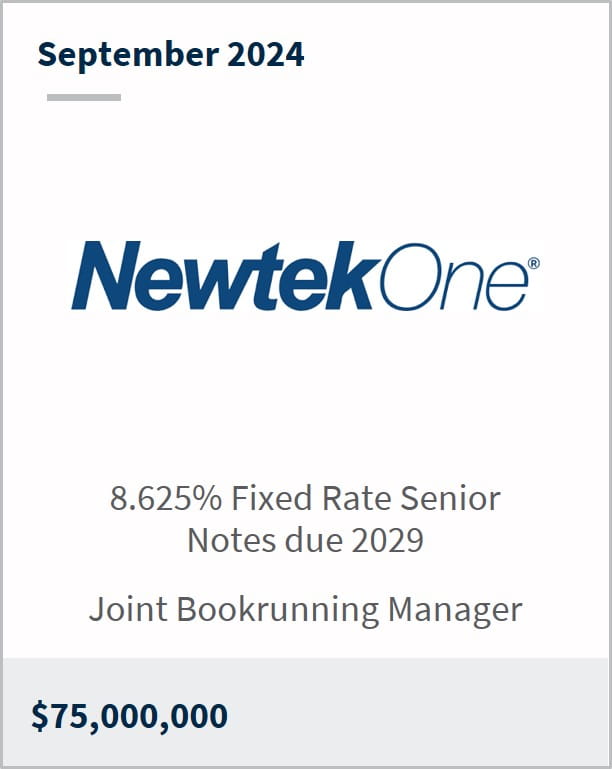 September 2024 NewtekOne $75,000,000 8.625% Fixed Rate Senior Notes due 2029 Joint Bookrunning Manager