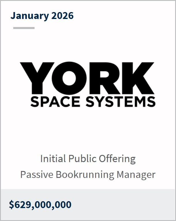 January 2026 York Space Syatems Initial Public Offering Passive Bookrunning Manager $629,000,000